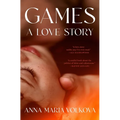 Games: A Love Story