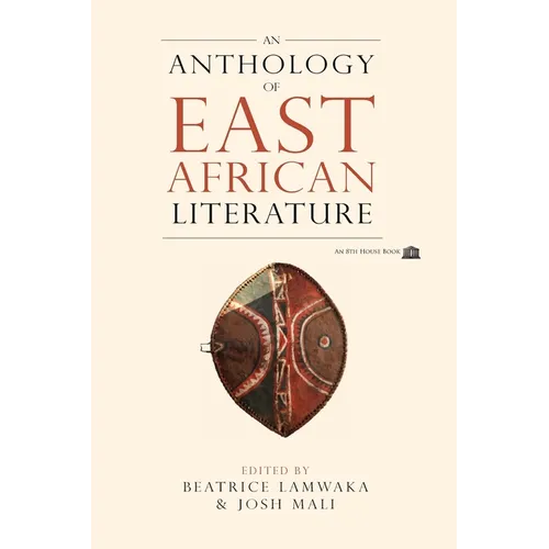 An Anthology of East African Literature