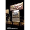 Airport Motel Redux: A Suite For Bad Players
