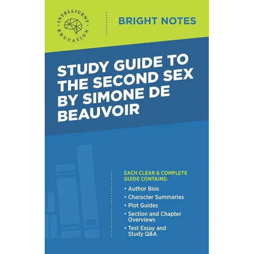Study Guide to The Second Sex by Simone de Beauvoir