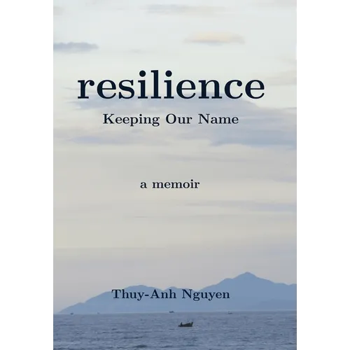 resilience: Keeping Our Name