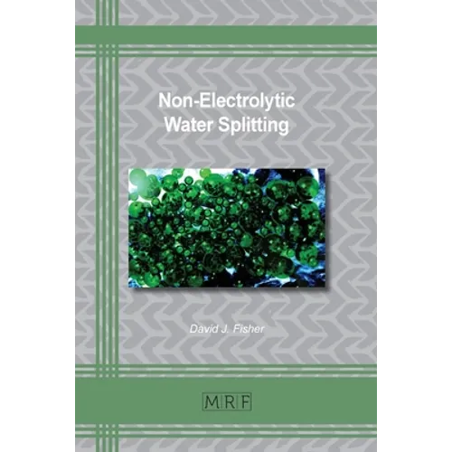 Non-Electrolytic Water Splitting