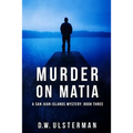 Murder on Matia