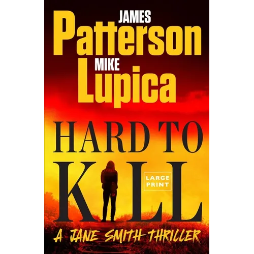 Hard to Kill: A Jane Smith Thriller