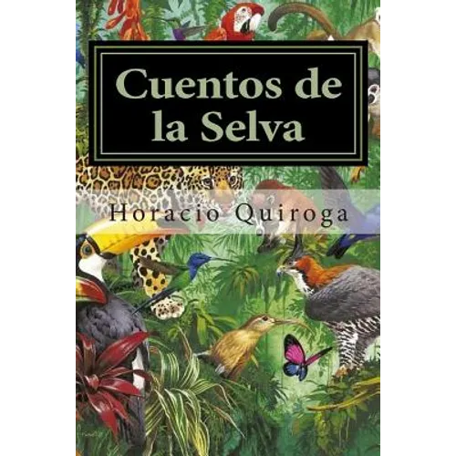 Cuentos de la Selva