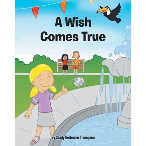 A Wish Comes True