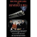 Truth And Lies in Beverly Hills