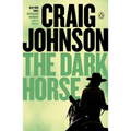 The Dark Horse: A Longmire Mystery