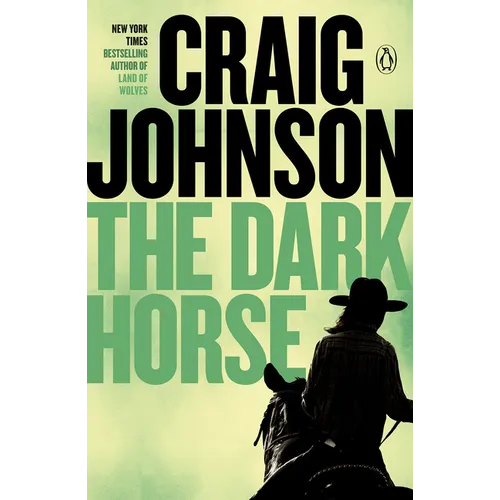 The Dark Horse: A Longmire Mystery