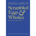 Scrambled Eggs & Whiskey: Poems, 1991-1995
