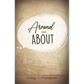 Around and About