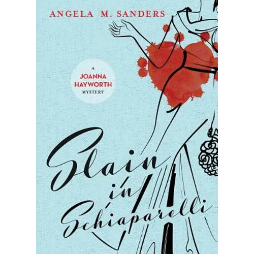 Slain in Schiaparelli