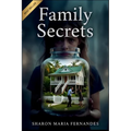 Family Secrets: A Childhood Story of Love, Loss, and Hidden Truths