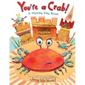 You're A Crab: A Moody Day Book