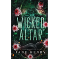 Wicked Altar: A Dark Irish Mafia Arranged Marriage Romance