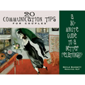 20 Communication Tips for Couples: A 30-Minute Guide to a Better Relationship