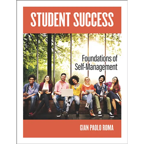 Student Success: Foundations of Self-Management