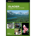 Glacier: A Natural History Guide