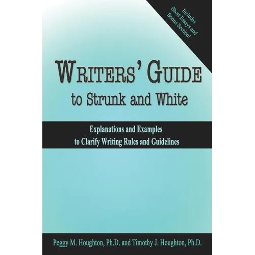 Writers' Guide to Strunk and White
