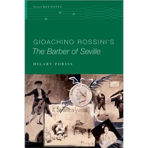 Gioachino Rossini's the Barber of Seville