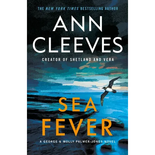 Sea Fever: A George & Molly Palmer-Jones Novel
