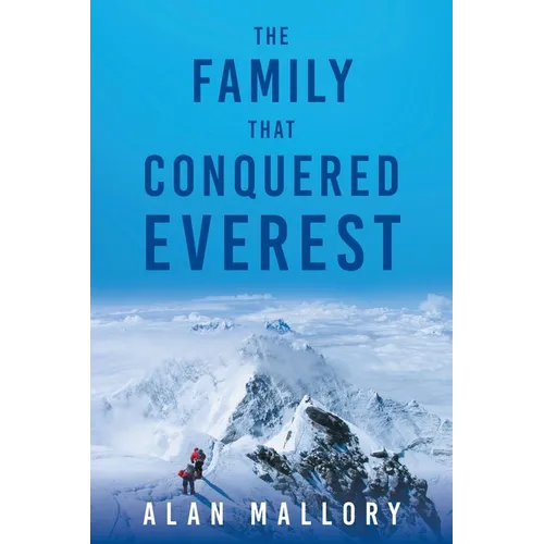 The Family that Conquered Everest