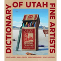 Dictionary of Utah Fine Artists