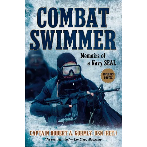 Combat Swimmer: Memoirs of a Navy SEAL