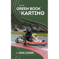 The Lil' Green Book of Karting