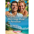 Marriage Ruse in Paradise