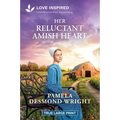 Her Reluctant Amish Heart: An Uplifting Inspirational Romance