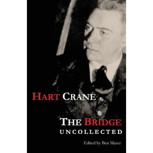 The Bridge: Uncollected