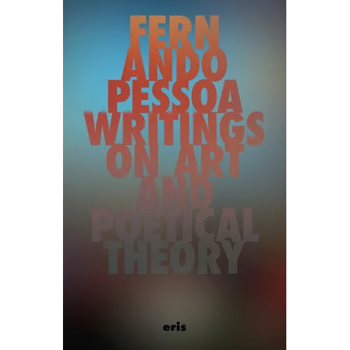 Writings on Art and Poetical Theory