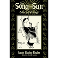 The Song of the Sun: Collected Writings