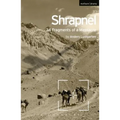Shrapnel: 34 Fragments of a Massacre