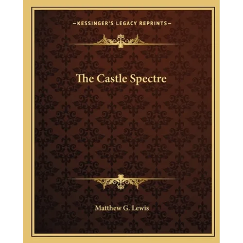 The Castle Spectre