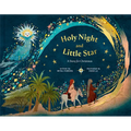 Holy Night and Little Star: A Story for Christmas