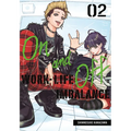 On and Off: Work-Life Imbalance 02