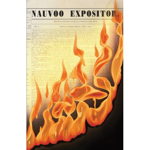 Nauvoo Expositor: The First and Last Issue