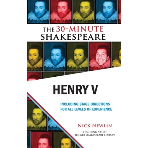 Henry V: The 30-Minute Shakespeare