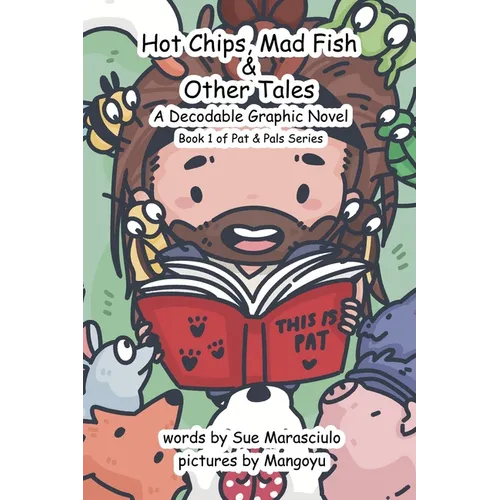 Hot Chips, Mad Fish & Other Tales