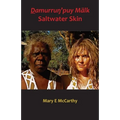 Ḏamurruŋ'puy Mälk Saltwater Skin