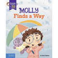 Molly Finds a Way: A Book about Dyslexia and Personal Strengths