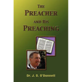 The Preacher and His Preaching