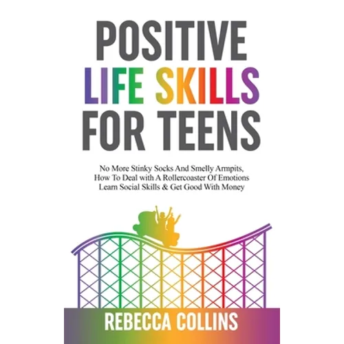 Positive Life Skills For Teens