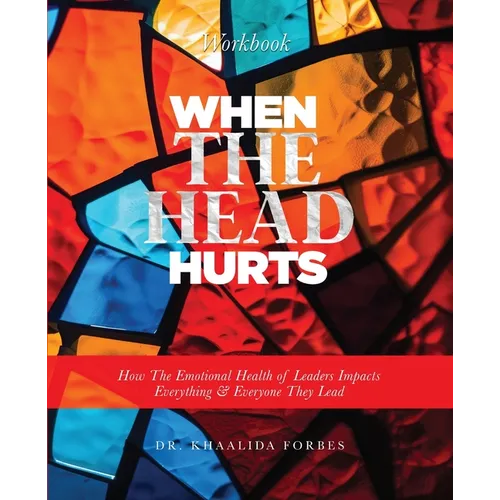 When The Head Hurts Workbook
