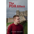 The PDA Effect: An Autistic Teenager's Guide to Demand Avoidance