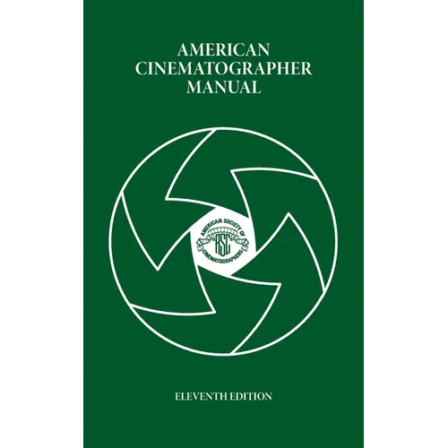 American Cinematographer Manual
