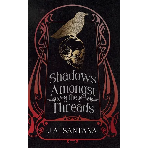 Shadows Amongst the Threads