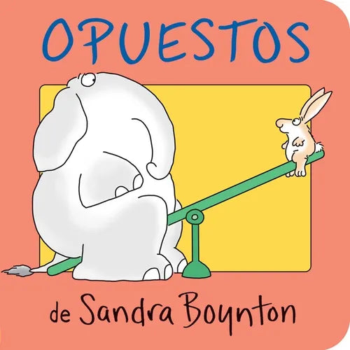 Opuestos = Opposites